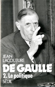 De Gaulle Tome 2 : Le Politique - LACOUTURE JEAN