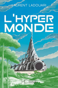 L'hypermonde - Ladouari Laurent