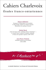 Cahiers Charlevoix 9. Études franco-ontariennes - Laflamme Simon