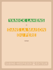 Dans la maison du père - Lahens Yanick