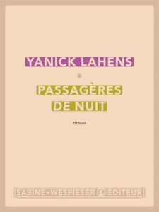 Passagères de nuit - Lahens Yanick