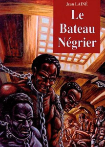 Le bâteau négrier - Laine Jean