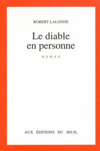 Le Diable en personne - Lalonde Robert