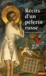 Récits d'un pèlerin russe - Laloy Jean