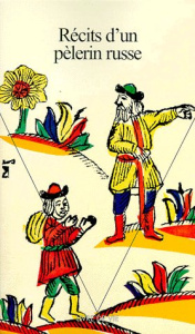 Récits d'un pèlerin russe - Laloy Jean