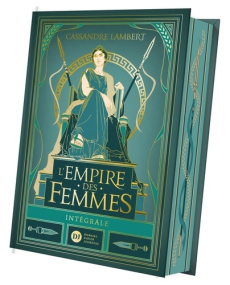 L'Empire des Femmes Intégrale . Edition collector - Lambert Cassandre