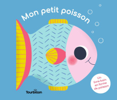 Mon petit poisson - Lambilly Elisabeth de ; Michaud Raphaëlle