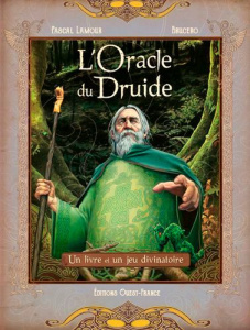 L'oracle du druide. Un livre et un jeu divinatoire - Lamour Pascal