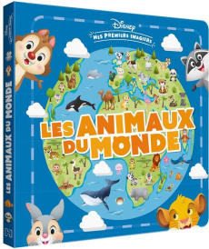 Les animaux du monde - Lamour Sandrine