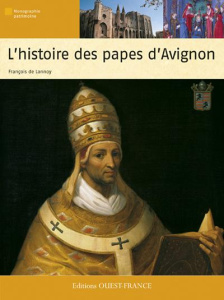 Histoire des papes d'Avignon - Lannoy François de
