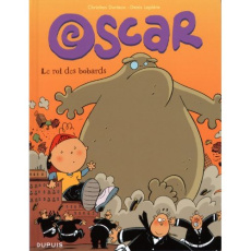 Oscar - Tome 4 - Le roi des bobards (nouvelle maquette) - Lapière Denis