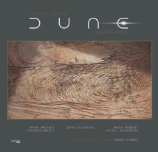 L'art et l'âme de Dune. Tome 2 - Lapointe Tanya ; Broos Stefanie ; Villeneuve Denis