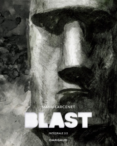 Blast - Intégrale Tome 2 - Larcenet Manu