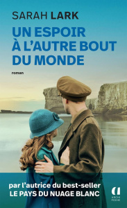 Un espoir à l'autre bout du monde - Lark Sarah