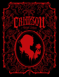 Crimson. Edition bilingue français-anglais - Larson Abigail ; Delli Quadri Laura