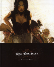 Long John Silver Tome 3 : Le Labyrinthe d'Emeraude - Lauffray Mathieu ; Dorison Xavier