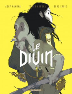 Le divin - Lavie Boaz ; Hanuka Asaf ; Hanuka Tomer ; Brodsky