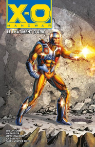 X-O Manowar : Le châtiment d'Aric - Layton Bob ; Shooter Jim ; Englehart Steve ; Quesa