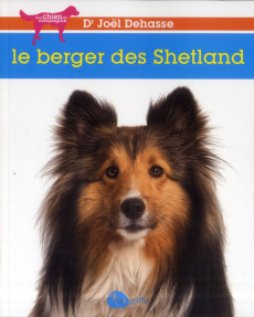 Le berger des Shetland - Dehasse Joël