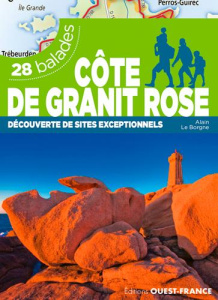 Côte de granit rose et alentour. 28 balades - Le Borgne Alain ; Le Pape Alban