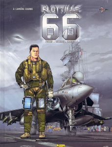 Flotille 66 - Tome 2 - Lumière courbe - Le Bras andré ; Pistis Romuald