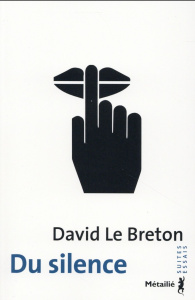 Du silence - Le Breton David