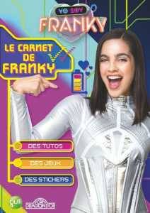 Le carnet de Franky - Citterio Marcela ; Steinbert Julieta ; Milanesio M