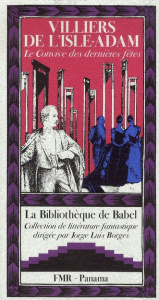 LE CONVIVE DES DERNIERES FETES - VILLIERS L'ISLE ADAM