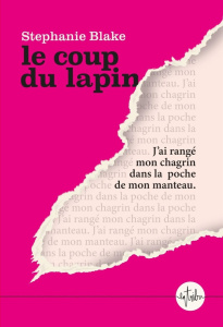LE COUP DU LAPIN - BLAKE STEPHANIE
