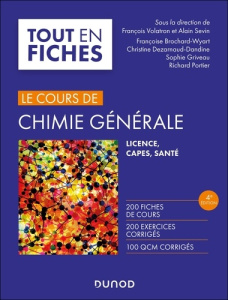 Le cours de chimie générale. Licence, PASS, CAPES, 4e édition - Sevin Alain ; Volatron François ; Dezarnaud-Dandin