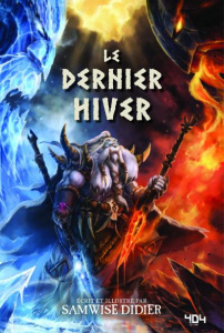 Le dernier hiver - Didier Samwise ; Perdereau Cédric