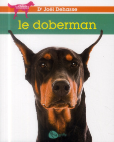 Le doberman - Dehasse Joël