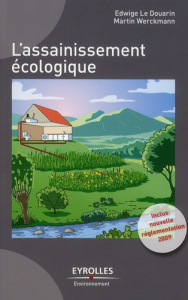 L'assainissement écologique - Le douarin Edwige ; Werckmann Martin