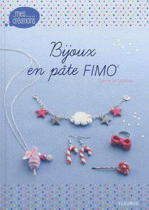 Bijoux en pâte FIMO - Le Guilloux Carine