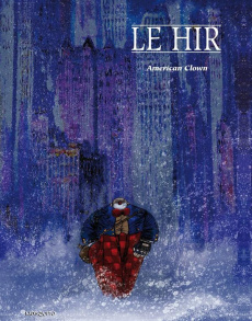 American Clown - Le Hir Louis ; Le Hir Jean-Louis