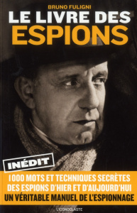 Le livre des espions - Fuligni Bruno