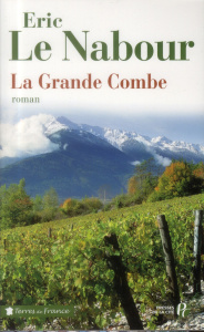 La grande combe - Le Nabour Eric