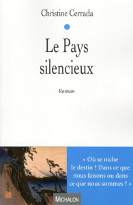 Le pays silencieux - Cerrada Christine