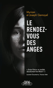 Le rendez-vous des anges - Gemayel Myriam ; Gemayel Joseph