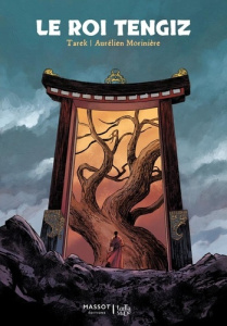 Le Roi Tengiz - Intégrale - Tarek ; Morinière Aurélien
