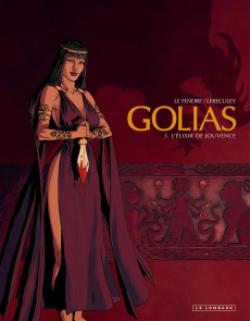 Golias Tome 3 : L'élixir de jouvence - Le Tendre Serge ; Lereculey Jérôme