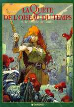 La quête de l'oiseau du temps Tome 2 : Le Temple de l'oubli - Le Tendre Serge ; Loisel Régis