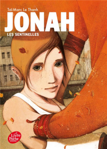 Jonah Tome 1 : Les sentinelles - Le Thanh Taï-Marc