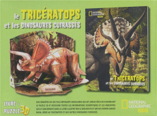 Le tricératops et les dinosaures cuirassés. Coffret avec un puzzle 3D - Garcia Mora Roman ; Brillante Giuseppe ; Cessa Ann
