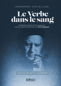 Le verbe dans le sang - Castellani Leonardo ; Audouard Erick