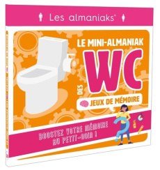 Jeux de mémoire. Le mini-Almaniak des WC - Lecerf Marianne