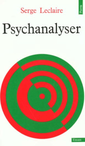 Psychanalyser - Leclaire Serge