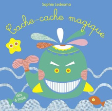 Cache-cache magique - Ledesma Sophie