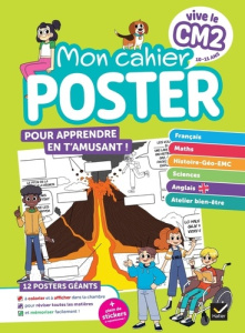Mon cahier poster Vive le CM2. 12 posters géants et plein de stickers à repositionner ! - Ledoux Julien