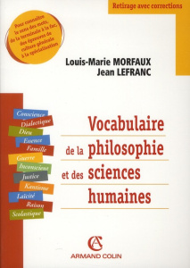 Vocabulaire de la philosophie et des sciences humaines - Lefranc Jean ; Morfaux Louis-Marie